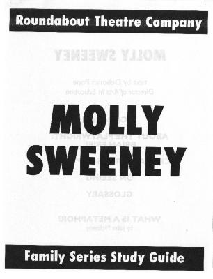 Molly Sweeney (1995) Study Guide (2016.501.5)