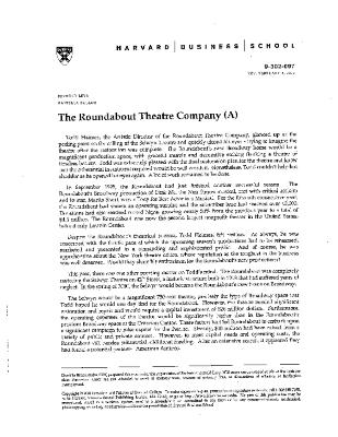 Harvard Business School: The Roundabout Theatre Company. By Daniella Ballou; under the supervision of Reynold Levy. (2010.270.1)