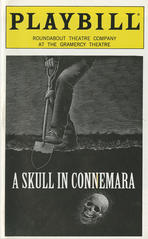 Playbill (A Skull in Connemara)