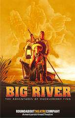 Theatrical Poster (Big River)