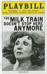 Playbill (The Milk Train Doesn't Stop Here Anymore)