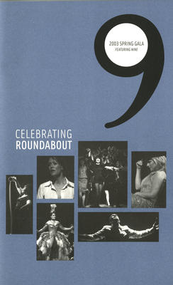 Celebrating Roundabout : 2003 Spring Gala Featuring Nine (2011.300.29)