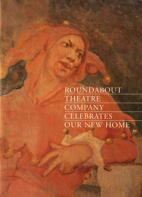 Roundabout Theatre Company Celebrates Our New Home (2011.300.86)